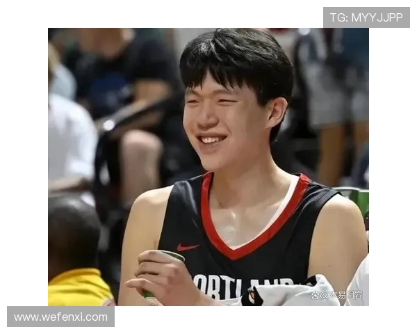 布雷克韦斯利盛赞杨瀚森天赋出众期待他夺得最佳新秀荣誉